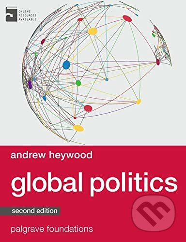 Global Politics - Andrew Heywood - kniha z kategorie Odborné a naučné