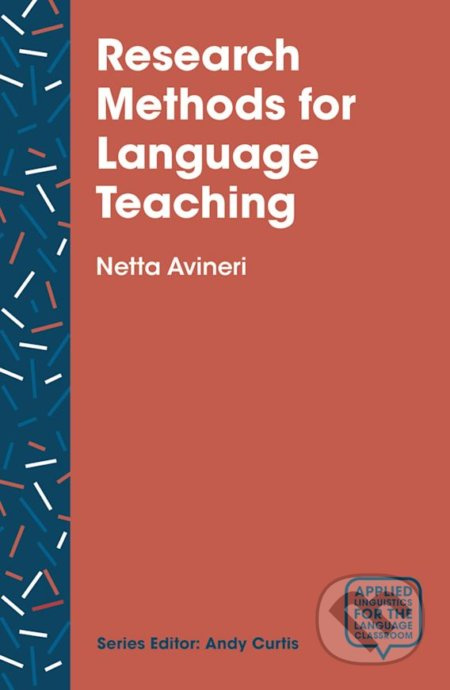 Research Methods for Language Teaching (Inquiry, Process, and Synthesis) - kniha z kategorie Humanitní a společenské vědy