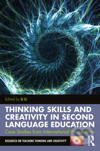 Thinking Skills and Creativity in Second Language Education - kniha z kategorie Humanitní a společenské vědy