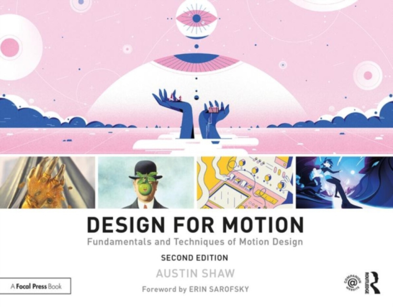 Design for Motion, Fundamentals and Techniques of Motion Design Taylor & Francis Ltd