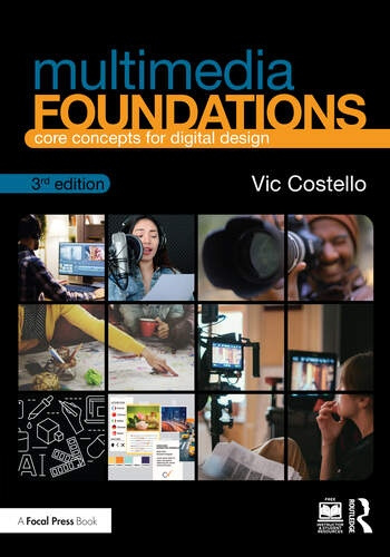 Multimedia Foundations Taylor & Francis Ltd