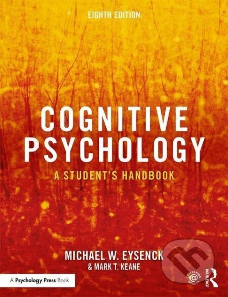 Cognitive Psychology - Michael W. Eysenck - kniha z kategorie Humanitní a společenské vědy