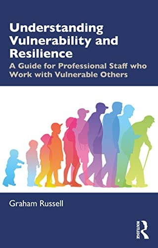 Understanding Vulnerability and Resilience Taylor & Francis Ltd