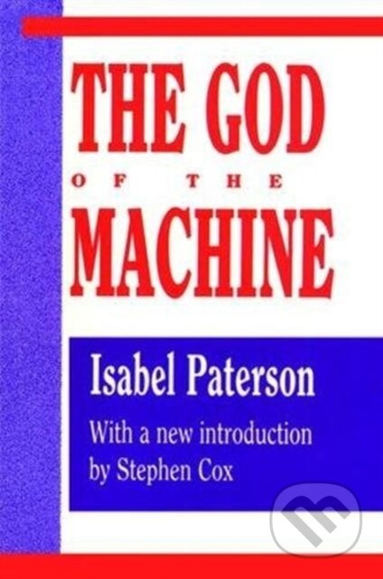 God of the Machine - Isabel Paterson - kniha z kategorie Humanitní a společenské vědy