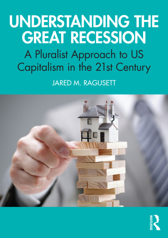 Understanding the Great Recession Taylor & Francis