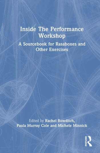 Inside The Performance Workshop Taylor & Francis Ltd
