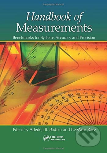Handbook of Measurements (Benchmarks for Systems Accuracy and Precision) - kniha z kategorie Přírodní vědy a technika
