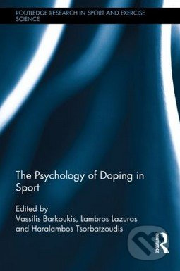 The Psychology of Doping in Sport - Vassilis Barkoukis - kniha z kategorie Psychologie