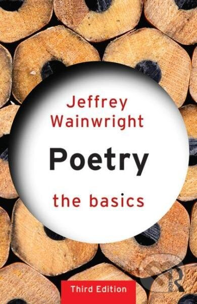 Poetry: The Basics - Jeffrey Wainwright - kniha z kategorie Odborné a naučné