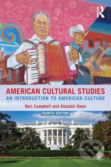 American Cultural Studies (An Introduction to American Culture) - kniha z kategorie Historie