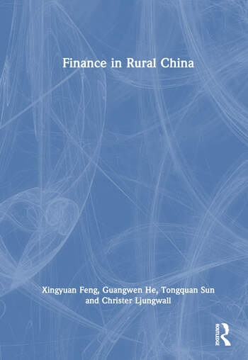 Finance in Rural China Taylor & Francis Ltd