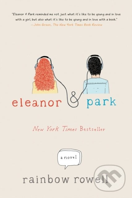 Eleanor & Park (A Novel) - Rainbow Rowell