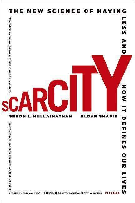 Scarcity (The New Science of Having Less and How It Defines Our Lives) - kniha z kategorie Psychologie