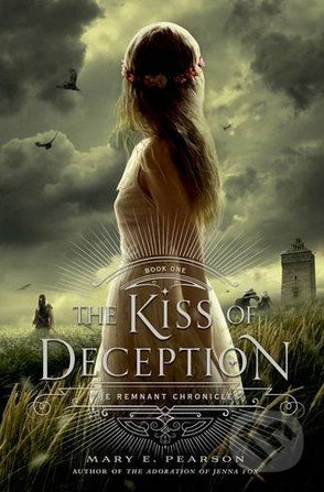 The Kiss of Deception - Mary E. Pearson - kniha z kategorie Beletrie pro děti