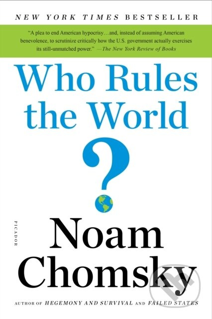 Who Rules the World? - Noam Chomsky - kniha z kategorie Humanitní a společenské vědy