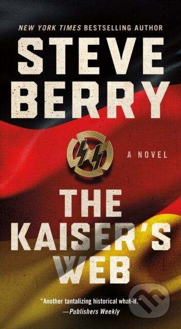 The Kaiser's Web (A Novel) - Steve Berry - kniha z kategorie Detektivky, thrillery a horory