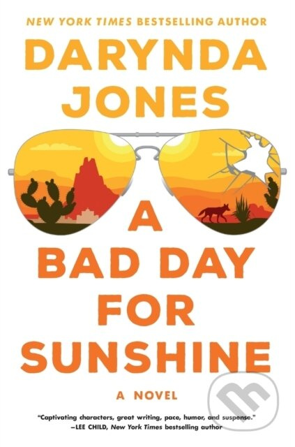 A Bad Day for Sunshine (A Novel) - Darynda Jones - kniha z kategorie Detektivky, thrillery a horory