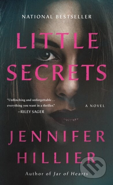 Little Secrets (A Novel) - Jennifer Hillier