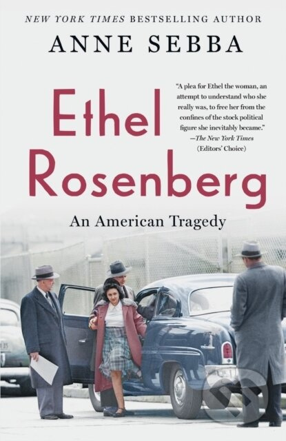 Ethel Rosenberg (An American Tragedy) - Anne Sebba - kniha z kategorie Odborné a naučné