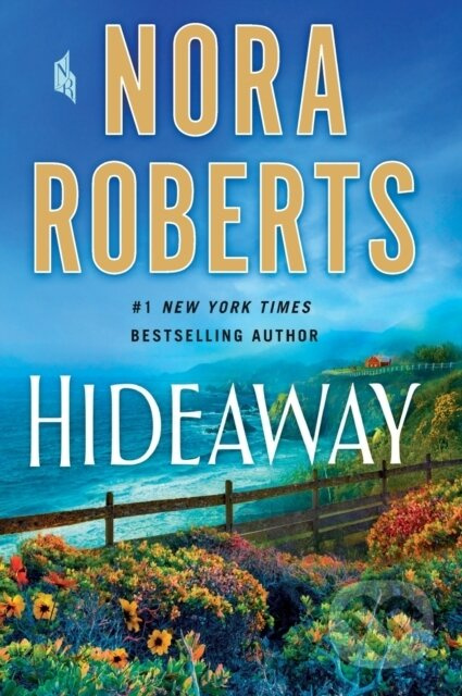 Hideaway (A Novel) - Nora Roberts - kniha z kategorie Společenská beletrie