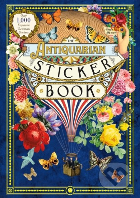 The Antiquarian Sticker Book (An Illustrated Compendium of Adhesive Ephemera) - kniha z kategorie Zdraví a životní styl