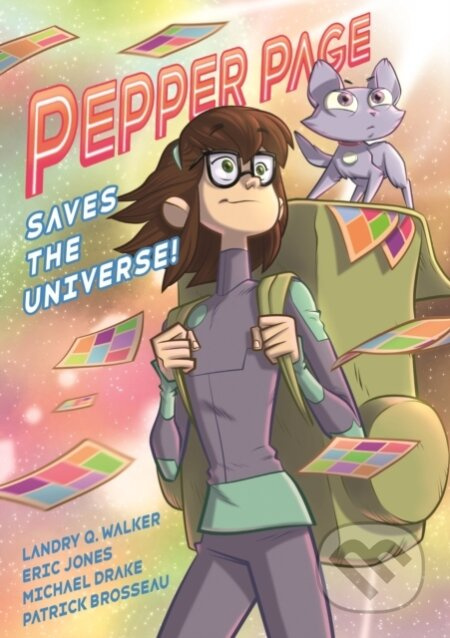 Pepper Page Saves the Universe! - Landry Q. Walker - kniha z kategorie Komiksy