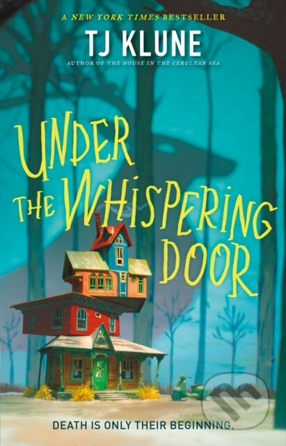 Under the Whispering Door - Tj Klune - kniha z kategorie Sci-fi a fantasy