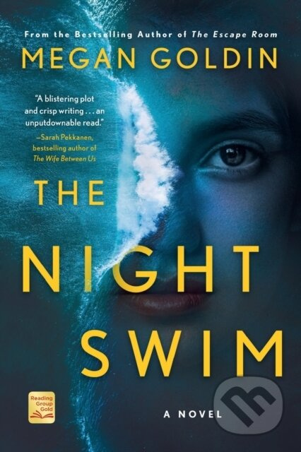 The Night Swim (A Novel) - Megan Goldin
