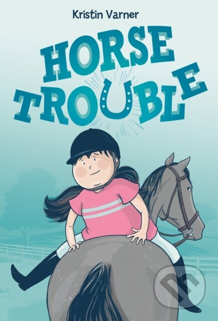 Horse Trouble - Kristin Varner - kniha z kategorie Komiksy