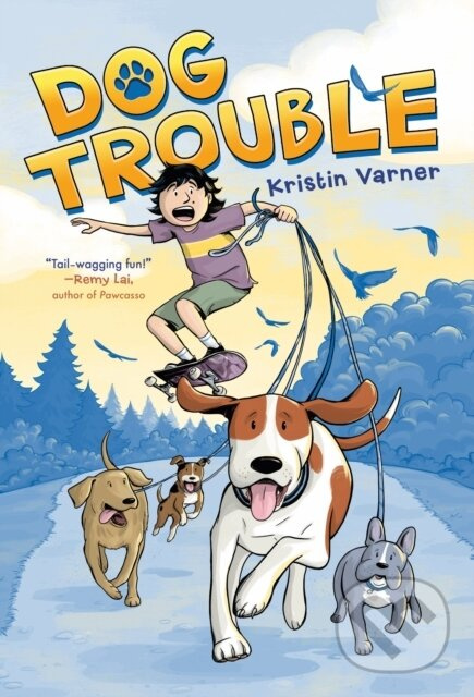 Dog Trouble - Kristin Varner - kniha z kategorie Pre deti a mládež