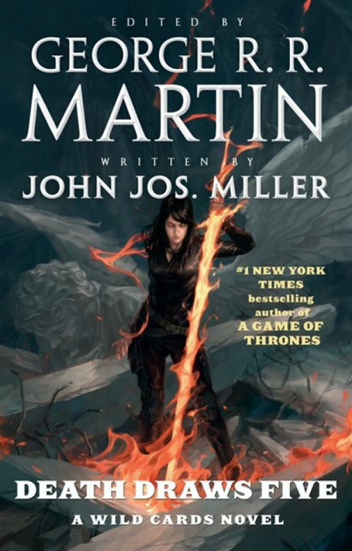 Death Draws Five (A Wild Cards Novel) - John Jos. Miller, George R. R. Martin