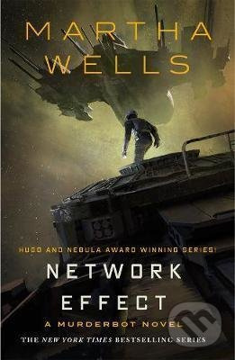 Network Effect : A Murderbot Novel - Martha Wells - kniha z kategorie Sci-fi
