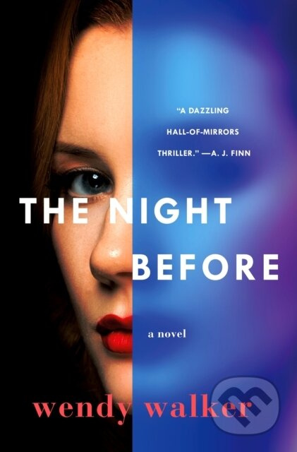 The Night Before - Wendy Walker - kniha z kategorie Thrillery