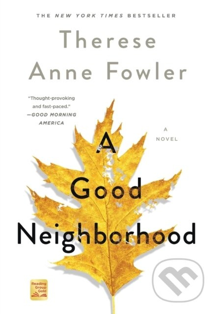 A Good Neighborhood (A Novel) - Laurie Lico Albanese - kniha z kategorie Společenská beletrie