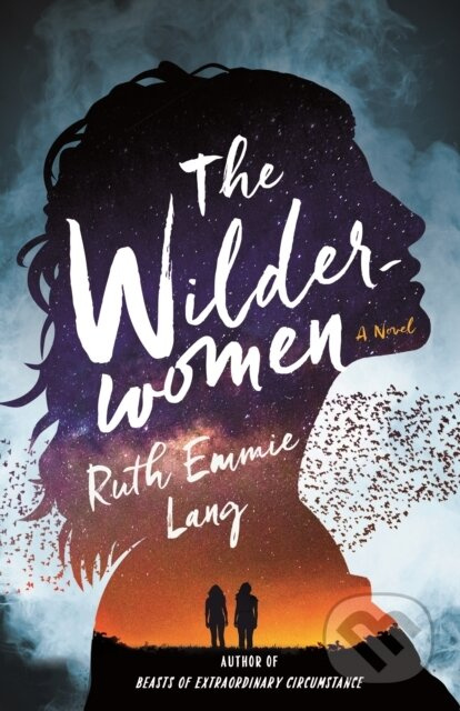 The Wilderwomen - Ruth Emmie Lang - kniha z kategorie Fantasy