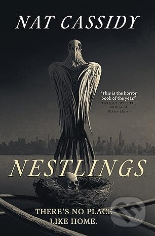 Nestlings - Nat Cassidy - kniha z kategorie Thrillery