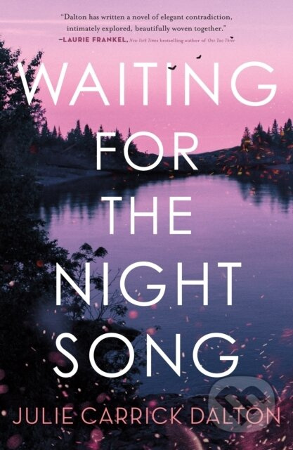 Waiting for the Night Song - Julie Carrick Dalton - kniha z kategorie Společenská beletrie