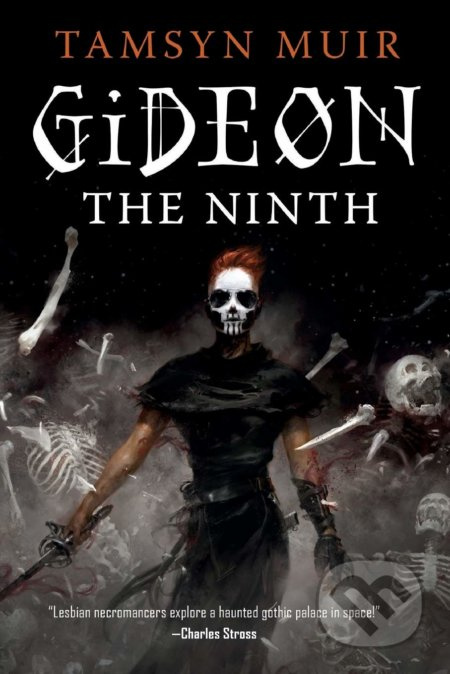 Gideon the Ninth St Martin's Press