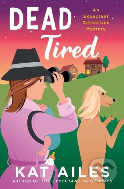 Dead Tired (A Mystery) - Kat Ailes - kniha z kategorie Beletria