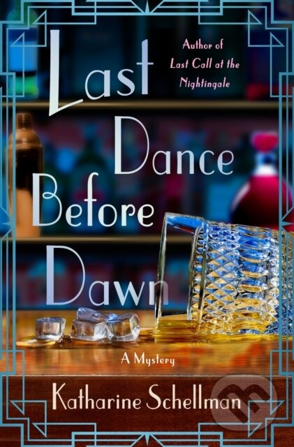 Last Dance Before Dawn - Katharine Schellman - kniha z kategorie Detektívky, trilery a horory