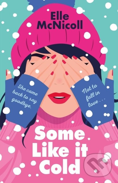 Some Like it Cold - Elle McNicoll