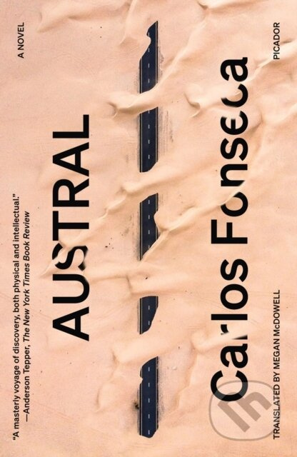 Austral (A Novel) - Carlos Fonseca - kniha z kategorie Společenská beletrie