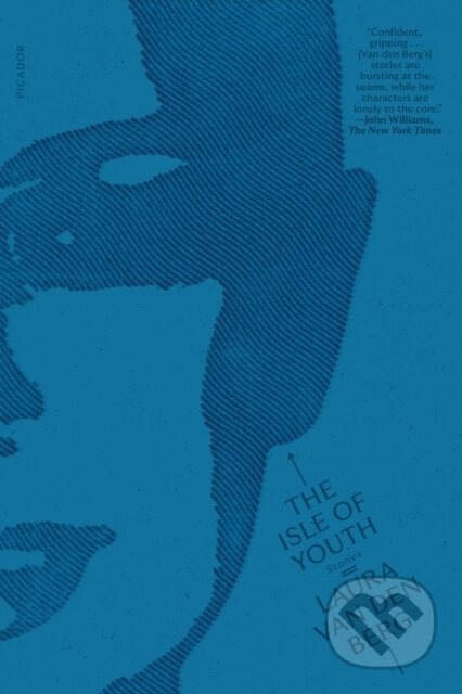 The Isle of Youth (Stories) - Laura Van Den Berg - kniha z kategorie Společenská beletrie