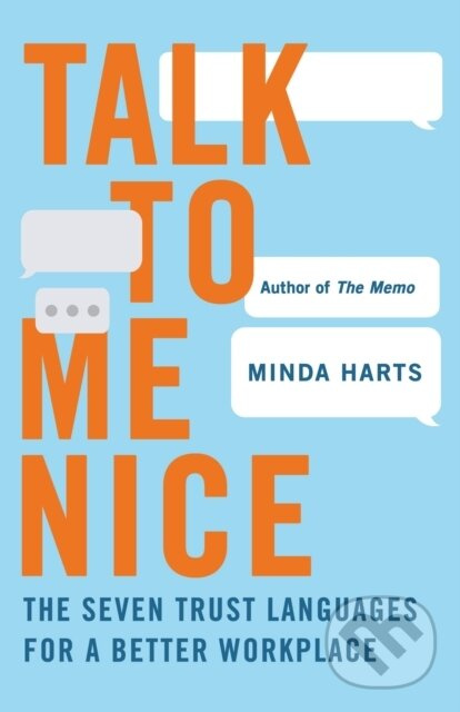 Talk to Me Nice (The Seven Trust Languages for a Better Workplace) - kniha z kategorie Biznis a manažment