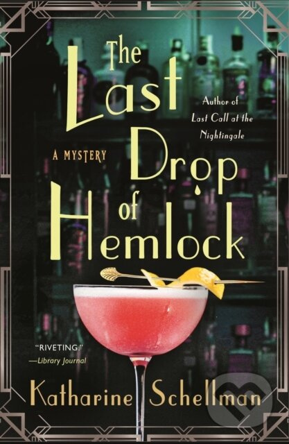 The Last Drop of Hemlock (A Mystery) - Katharine Schellman