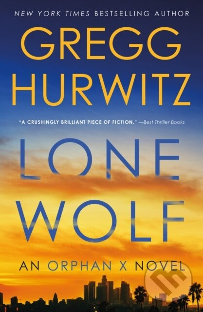 Lone Wolf (An Orphan X Novel) - Gregg Hurwitz - kniha z kategorie Beletria