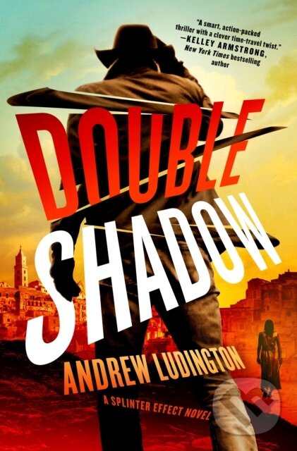 A Double Shadow (A Splinter Effect Novel) - Andrew Ludington