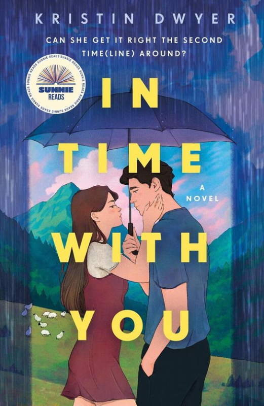 In Time with You (A Novel) - Kristin Dwyer