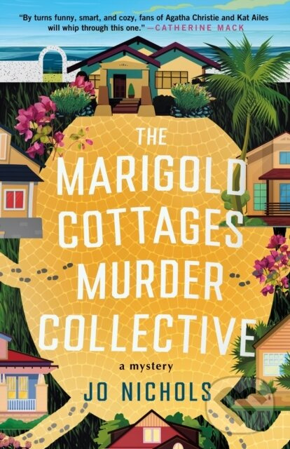 The Marigold Cottages Murder Collective - Jo Nichols - kniha z kategorie Beletria
