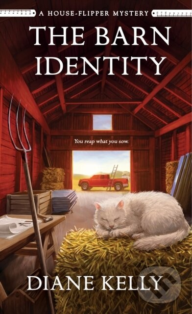 The Barn Identity (A House-Flipper Mystery) - Diane Kelly - kniha z kategorie Beletria